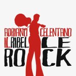 Adriano Celentano альбом Il Ribelle Rock!