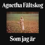 Agnetha Faltskog альбом Som Jag Ar