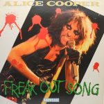 Alice Cooper альбом Freak out Songs