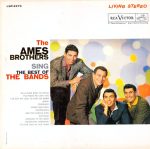 Виниловая пластинка The Ames Brothers – The Ames Brothers Sing The Best Of The Bands