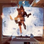 AC/DC альбом Blow Up Your Video