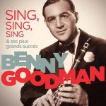 Benny Goodman альбом Sing Sing Sing