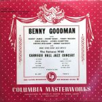 Benny Goodman альбом The Famous 1938 Carnegie Hall Jazz Concert 2 Benny Goodman альбом The Famous 1938 Carnegie Hall Jazz Concert
