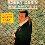 Виниловая пластинка Bobby Darin альбом Sings Ray Charles