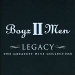 CD Boyz II Men альбом Legacy (The Greatest Hits Collection)