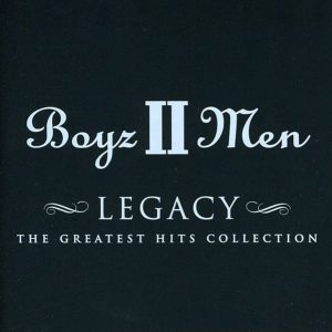 CD Boyz II Men альбом Legacy (The Greatest Hits Collection)