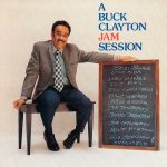 Виниловая пластинка Buck Clayton альбом A Buck Clayton Jam Session