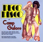 Camp Galore альбом Deco Disco 3 Виниловая пластинка Camp Galore альбом Deco Disco