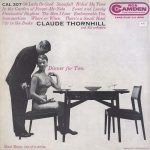 Claude Thornhill And His Orchestra альбом Dinner For Two