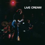 Cream альбом Live Cream 3 Cream альбом Live Cream