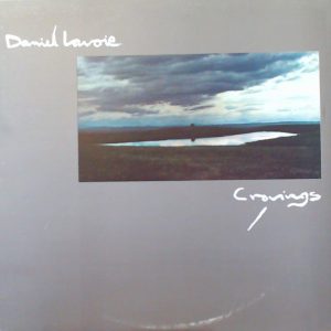 Виниловая пластинка Daniel Lavoie альбом Cravings