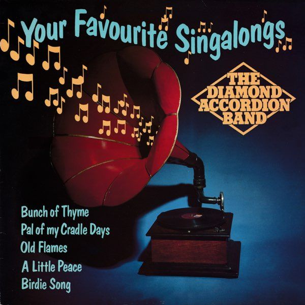 Виниловая пластинка The Diamond Accordion Band альбом Your Favourite Singalongs Виниловая пластинка The Diamond Accordion Band альбом Your Favourite Singalongs