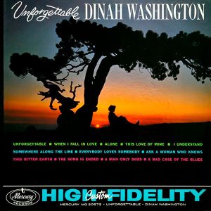 Виниловая пластинка Dinah Washington альбом Unforgettable