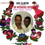 Duke Ellington "The Nutcracker Suite" 2 Виниловая пластинка Duke Ellington «The Nutcracker Suite»