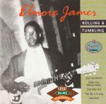 Компакт диск Elmore James – Rolling & Tumbling (CD)