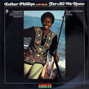 Виниловая пластинка Esther Phillips With Beck альбом For All We Know