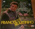 Виниловая пластинка Francisco Martinho альбом Francisco Martinho