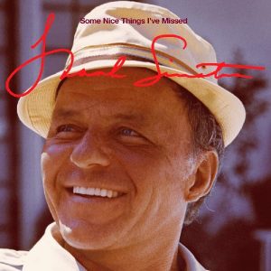 Frank Sinatra альбом Some Nice Things I ve Missed