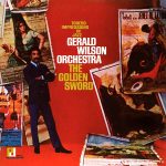Виниловая пластинка The Gerald Wilson Orchestra альбом The Golden Sword (Torero Impressions In Jazz)