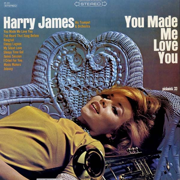 Harry James альбом You made me Harry James альбом You made me