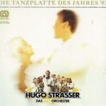 Виниловая пластинка Hugo Strasser Und Sein Tanzorchester – Die Tanzplatte Des Jahres ’82