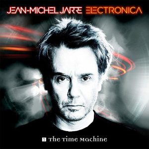 Jean-Michel Jarre альбом Electronica 1: The Time Machine