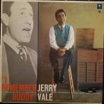 Виниловая пластинка Jerry Vale альбом I Remember Buddy