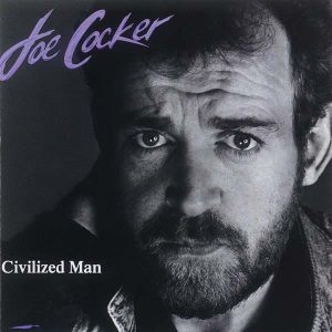 Албом Joe Cocker - Сivilized Man