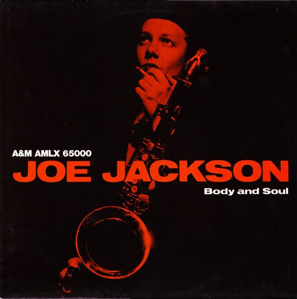 Виниловая пластинка Joe Jackson альбом Body And Soul Виниловая пластинка Joe Jackson альбом Body And Soul