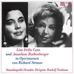 Виниловая пластинка Lisa Della Casa Und Anneliese Rothenberger, Richard Strauss, Staatskapelle Dresden, Rudolf Neuhaus – Lisa Della Casa Und Anneliese Rothenberger In Opernszenen Von Richard Strauss