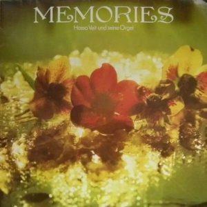 Hasso Veit Und Seine Orgel альбом Memories