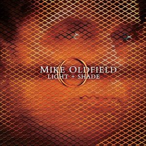 CD Mike Oldfield альбом Light And Shade