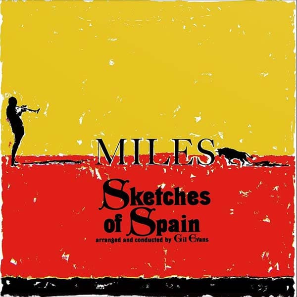Miles Davis Sketches of Spain