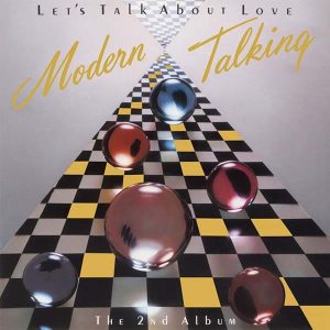 Виниловая пластинка Modern Talking альбом Let s Talk About Love