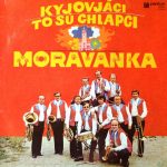 Виниловая пластинка Moravanka альбом Kyjováci To Sú Chlapci.
