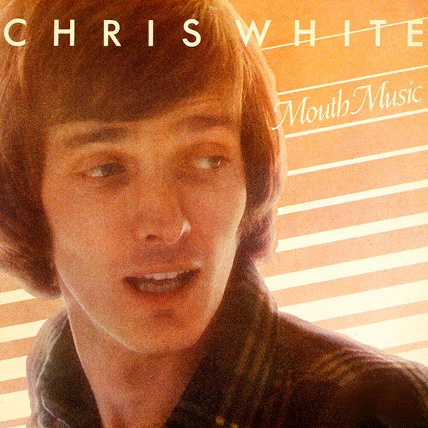 Виниловая пластинка Chris White (4) алтьом Mouth Music Виниловая пластинка Chris White (4) алтьом Mouth Music