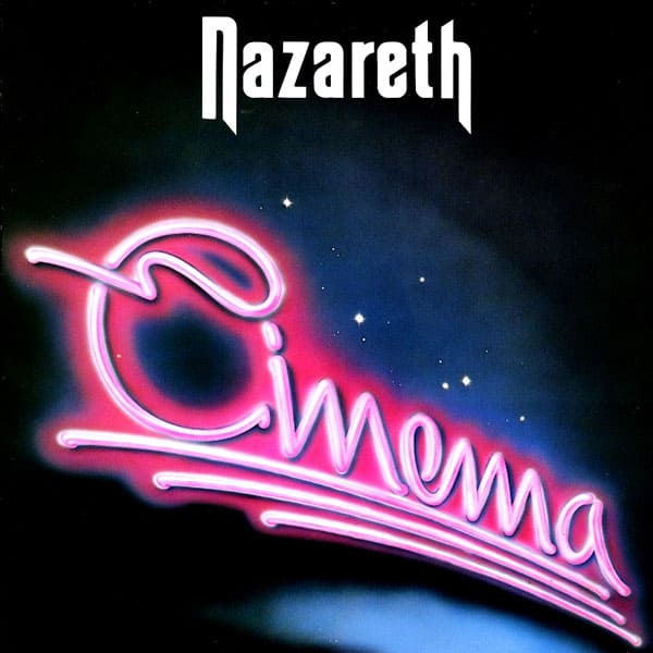 Nazareth альбом Cinema Nazareth альбом Cinema