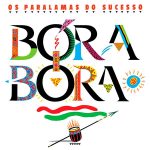 Os Paralamas Do Sucesso альбом Bora Bora
