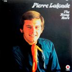 Виниловая пластинка Pierre Lalonde альбом The Young Years
