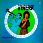 Ray Anthony альбом The Big Band Singers 2 Виниловая пластинка Ray Anthony альбом The Big Band Singers