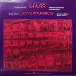 Виниловая пластинка Salvatore Martirano / Donald Martino – Mass / Seven Pious Pieces