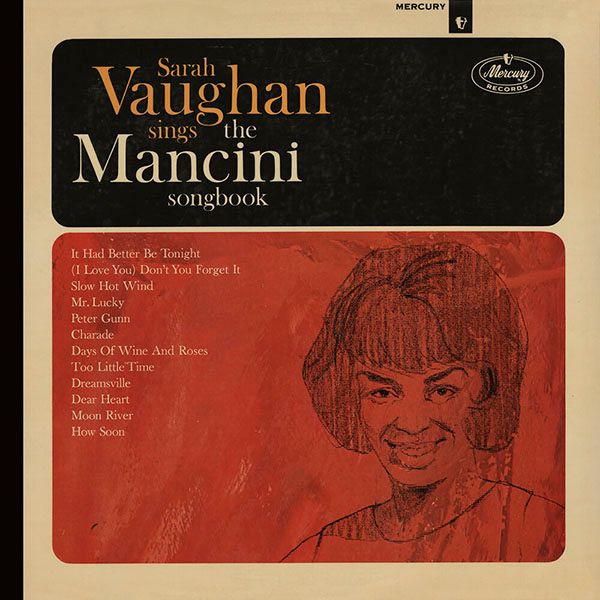 Виниловая пластинка Sarah Vaughan альбом Sings The Mancini Songbook Виниловая пластинка Sarah Vaughan альбом Sings The Mancini Songbook