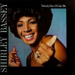 Виниловая пластинка Shirley Bassey альбом Nobody Does It Like Me