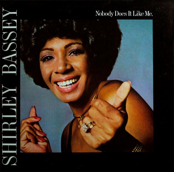 Виниловая пластинка Shirley Bassey альбом Nobody Does It Like Me Виниловая пластинка Shirley Bassey альбом Nobody Does It Like Me