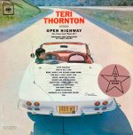 Виниловая пластинка Teri Thornton альбом Teri Thornton Sings Open Highway (The Theme From «Route 66»)