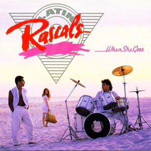 Виниловая пластинка The Latin Rascals – When She Goes