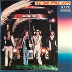 Виниловая пластинка The Oak Ridge Boys альбом The Oak Ridge Boys Have Arrived