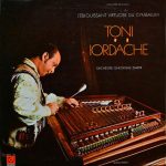 Виниловая пластинка Toni Iordache альбом L’Eblouissant Virtuose Du Cymbalum