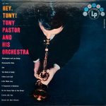 Виниловая пластинка Tony Pastor And His Orchestra – Hey, Tony!
