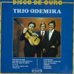 Trio Odemira – Disco De Ouro 1 Виниловая пластинка Trio Odemira – Disco De Ouro